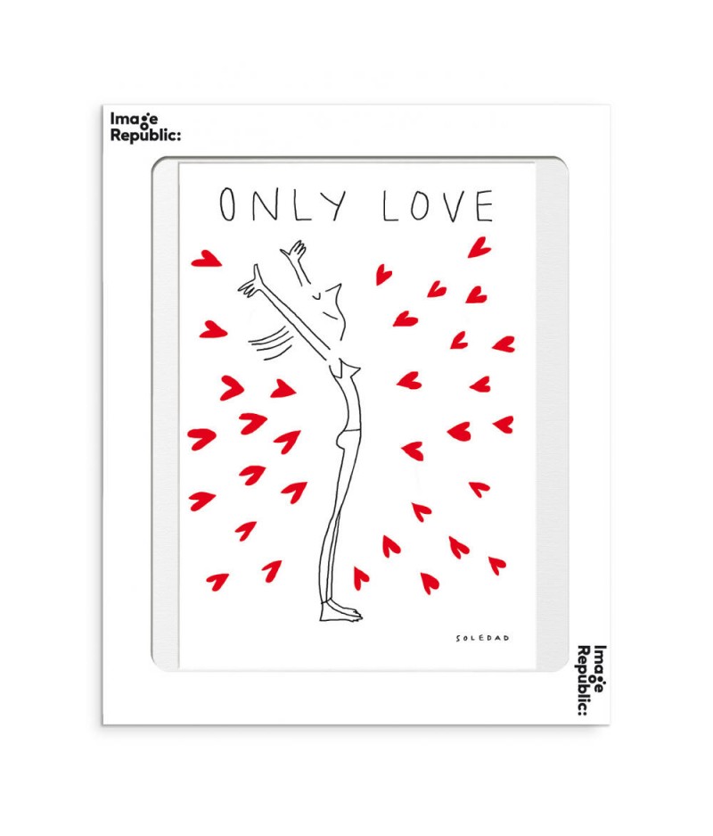30x40 cm Soledad Only Love - Affiche Image Republic