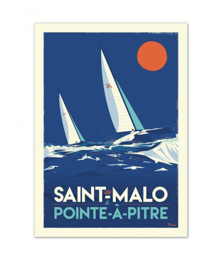 Affiches Marcel Small Edition - SAINT-MALO/ PONT-A-PÎTRE 30cm x 40cm 350 g/m²