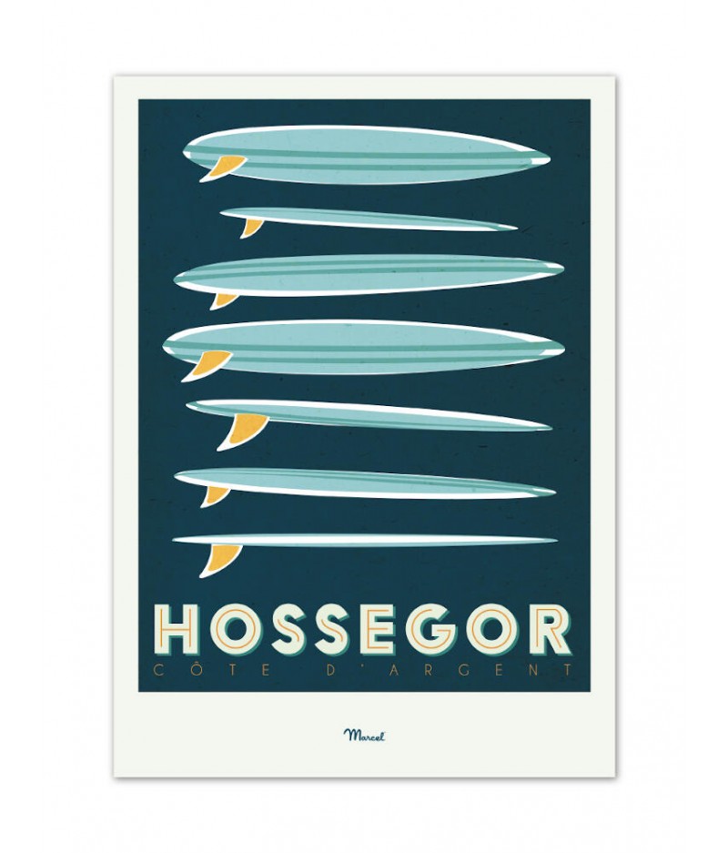 Affiches Marcel Small Edition - HOSSEGOR Surfboards 30cm x 40cm 350 g/m²