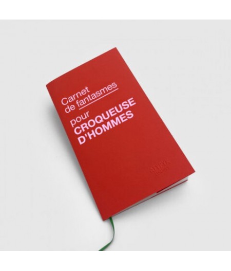 Carnet de fantasmes pour CROQUEUSE D'HOMMES -  Atypyk