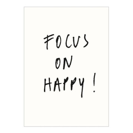 Affiche focus on happy A4 - Helen B