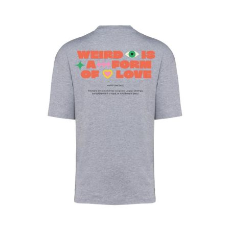T-shirt en coton Oversize Weird is a form of love - L'Ornithorynque