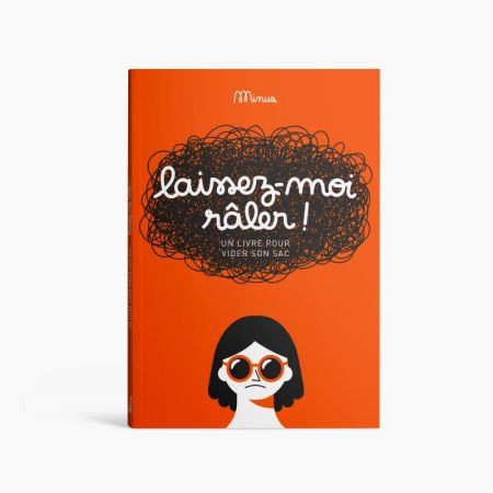Livre à remplir - Lassez-moi râler - Minus