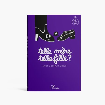 Livre à remplir - Telle mère, telle fille - Minus