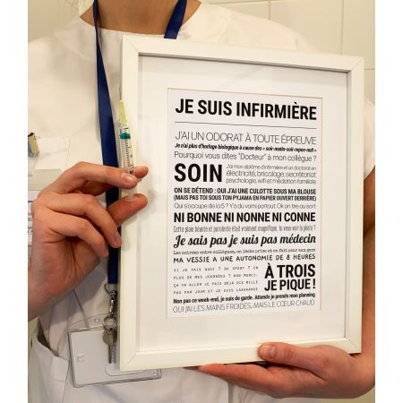 Affiche - Je Suis Infirmière - Affiche Encadrée - Tout est dit