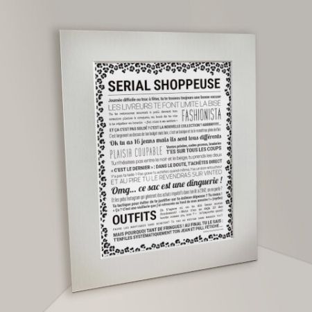 Affiche - Serial Shoppeuse - Affiche Encadrée - Tout est dit