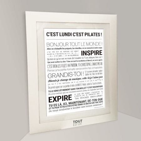 Affiche - C'est Lundi C'est Pilates - Affiche Encadrée - Tout est dit