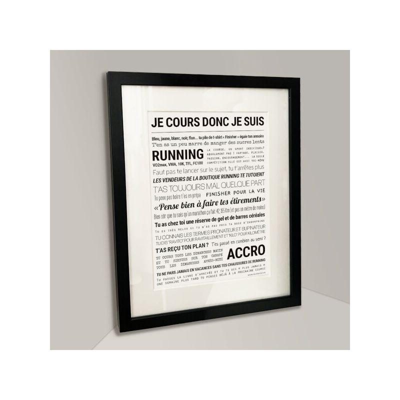Affiche - Je Cours Donc Je Suis - Affiche Encadrée - Tout est dit