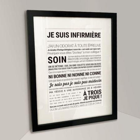 Affiche - Je Suis Infirmière - Affiche Encadrée - Tout est dit