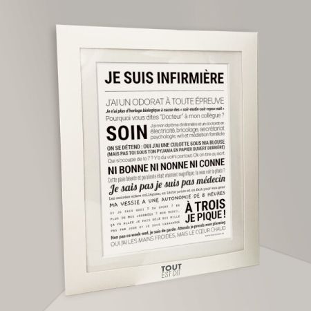 Affiche - Je Suis Infirmière - Affiche Encadrée - Tout est dit