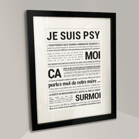 Affiche - Je Suis Psy - Affiche Encadrée - Tout est dit