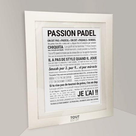 Affiche - Passion Padel - Affiche encadrée – Tout est dit