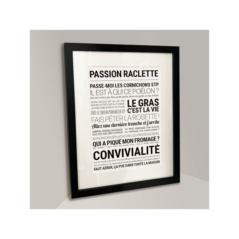 Affiche - Passion Raclette - Affiche Encadrée - Tout est dit