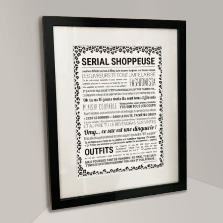 Affiche - Serial Shoppeuse - Affiche Encadrée - Tout est dit