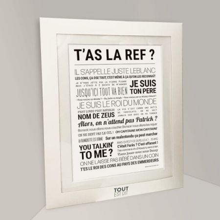 Affiche - T’as la ref ? - Tout est dit