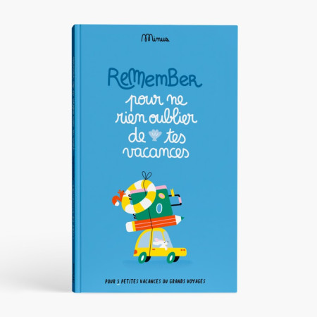 POUR NE RIEN OUBLIER DE TES VACANCES - Minus