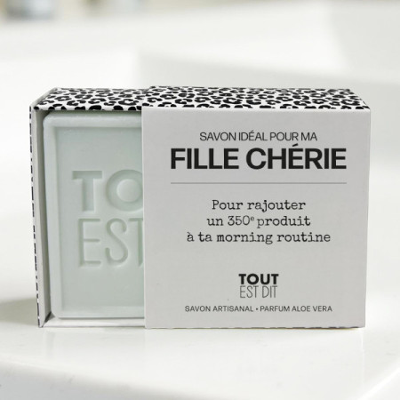 Savon Fille chérie - Tout est dit