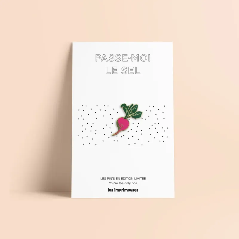 Pin’s Radis - Passe-moi le sel - Les Imprimeuses