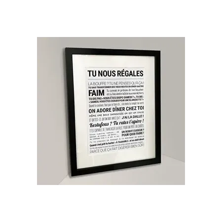 Affiche - Tu nous régales - Affiche encadrée - Tout est ditt